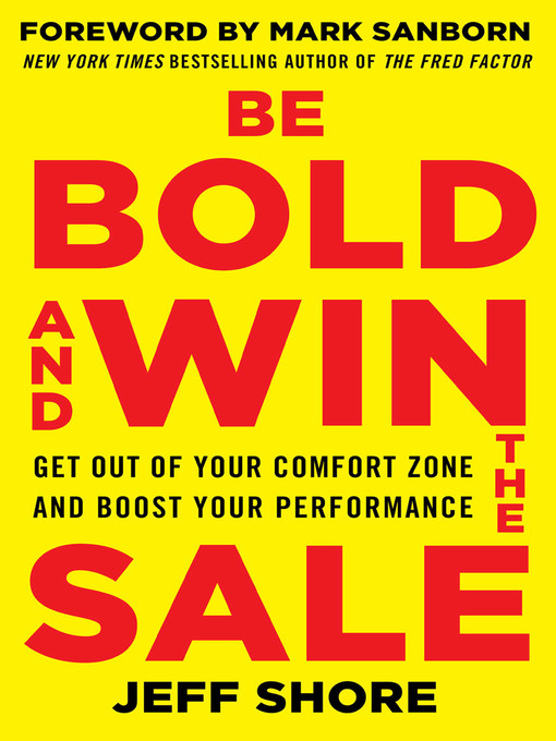 Title details for Be Bold and Win the Sale by Jeff Shore - Available